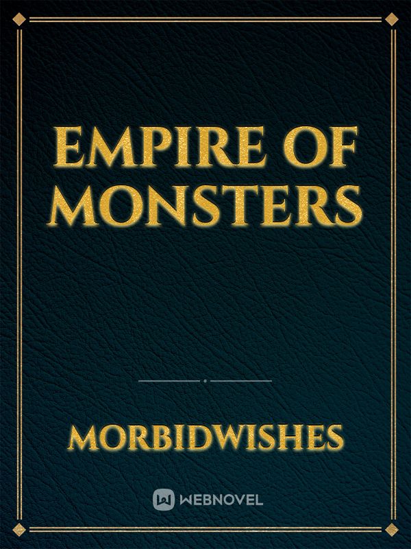 Empire of Monsters