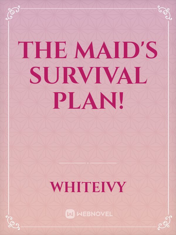 The Maid's Survival Plan! Book