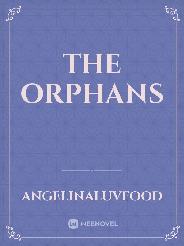 THE ORPHANS Book