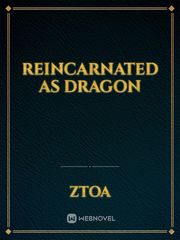 Reincarnated As Dragon Book