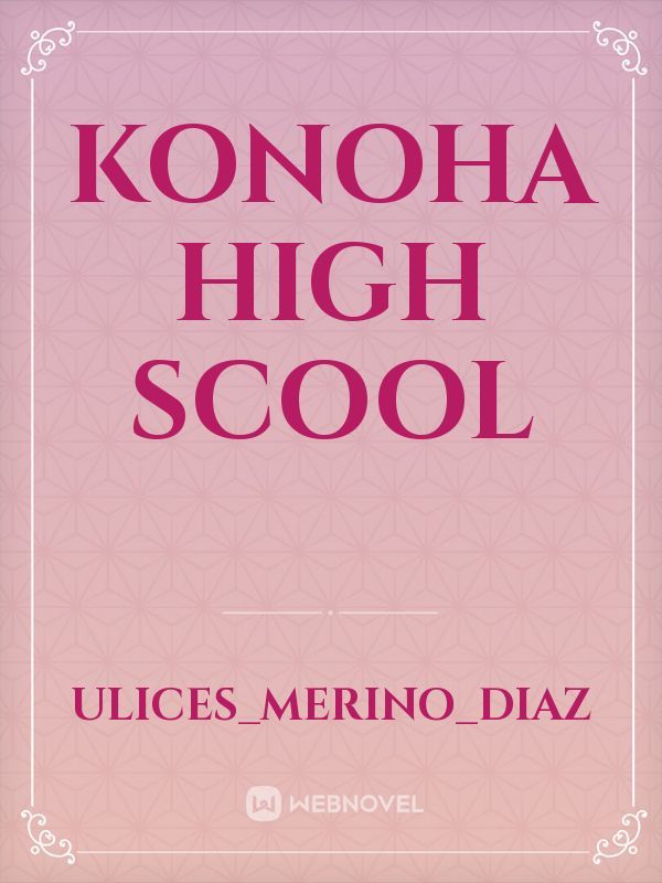Konoha High Scool Book