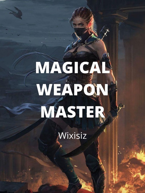 Magical Weapon Master Book