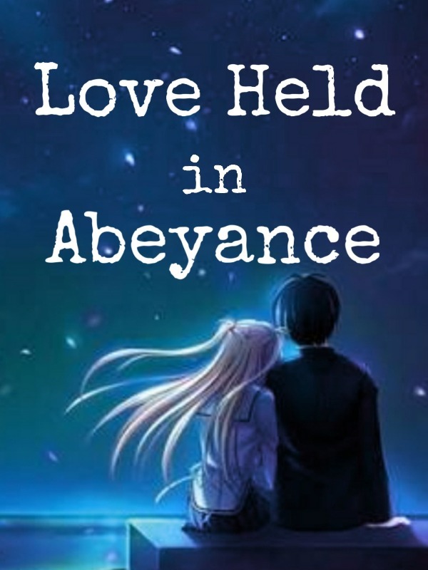 Love Held in Abeyance Book