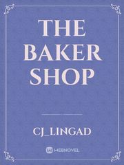 The Baker Shop Book