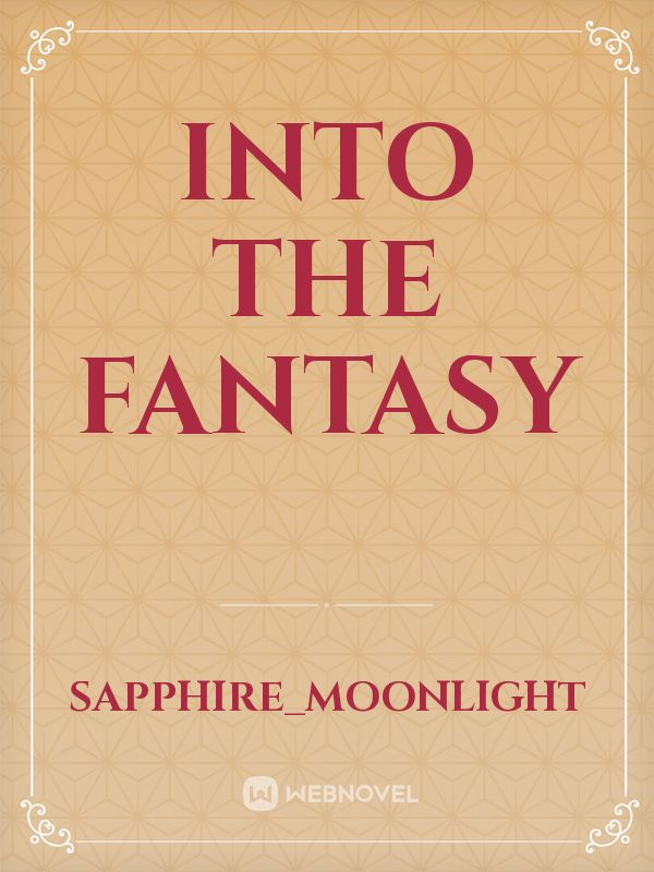 Into The Fantasy Book