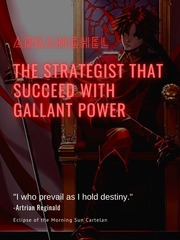 The Strategist That Succeed With Gallant Power Book