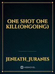 One Shot One Kill(Ongoing) Book