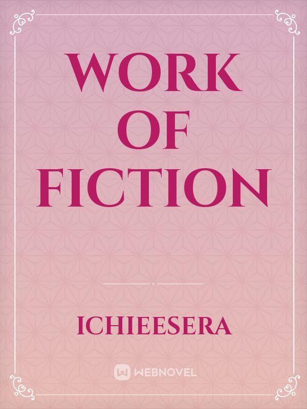 Work Of Fiction