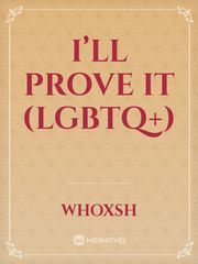 I’ll Prove It (lgbtq+) Book