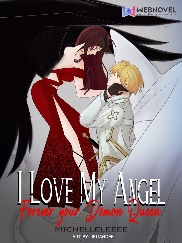 I Love My Angel, Forever Your Demon Queen Book