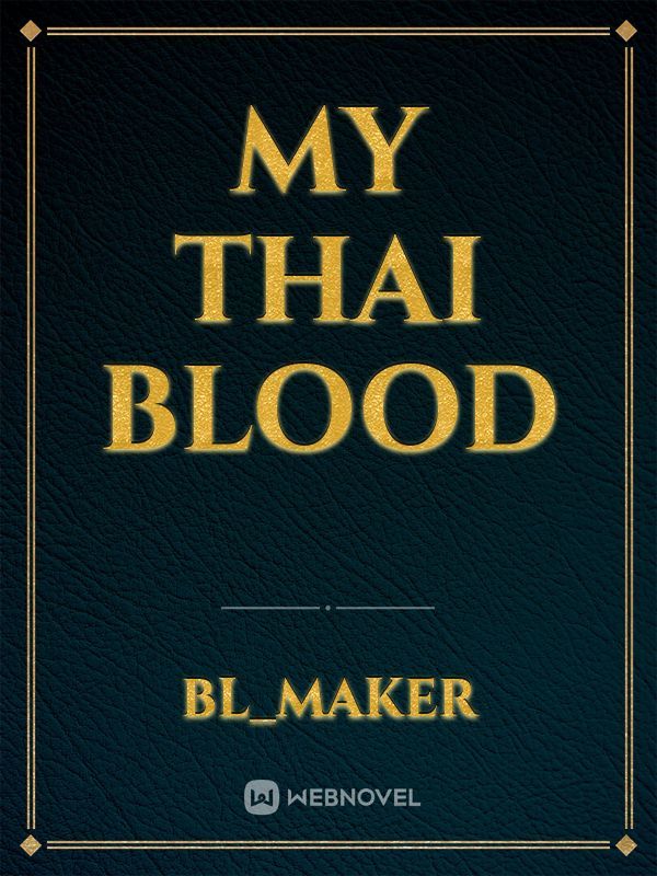 My Thai Blood