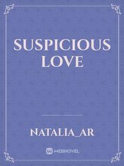 SUSPICIOUS LOVE Book