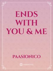 Ends With You & Me Book