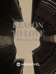 Reason tO Love Book