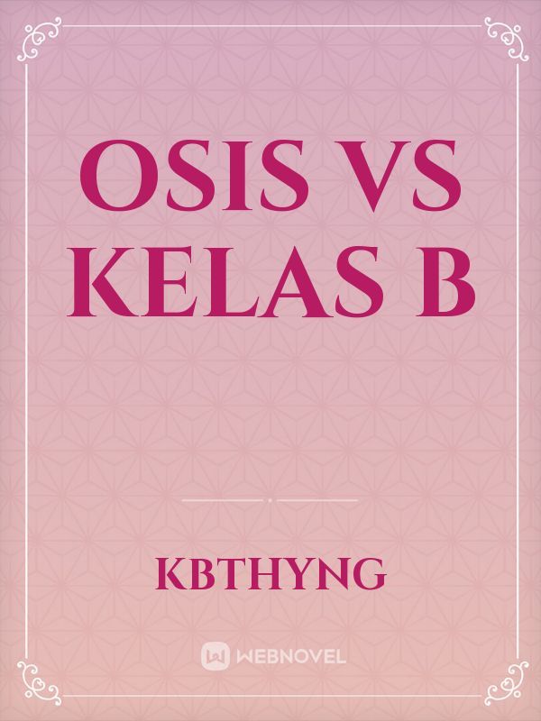 OSIS VS KELAS B