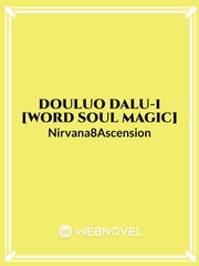Douluo Dalu-1 [ Word Soul Magic] Book