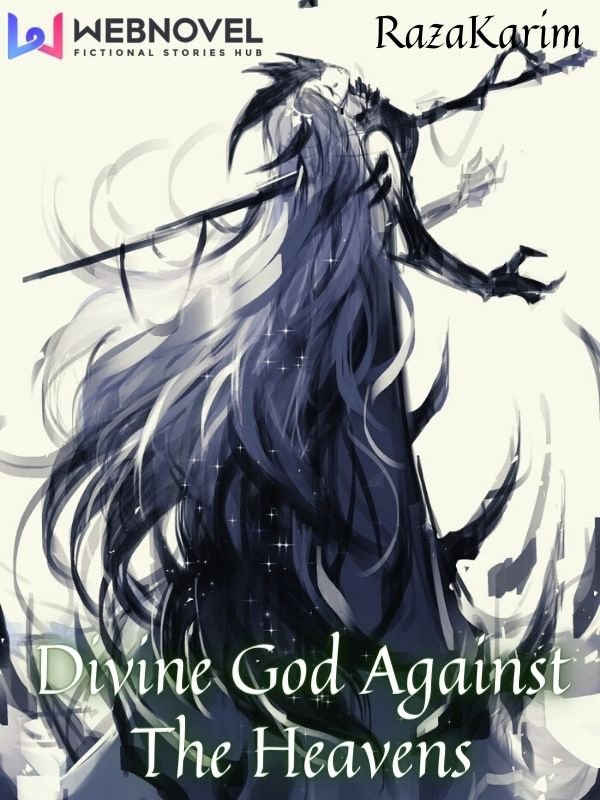 Divine God Against The Heavens Book