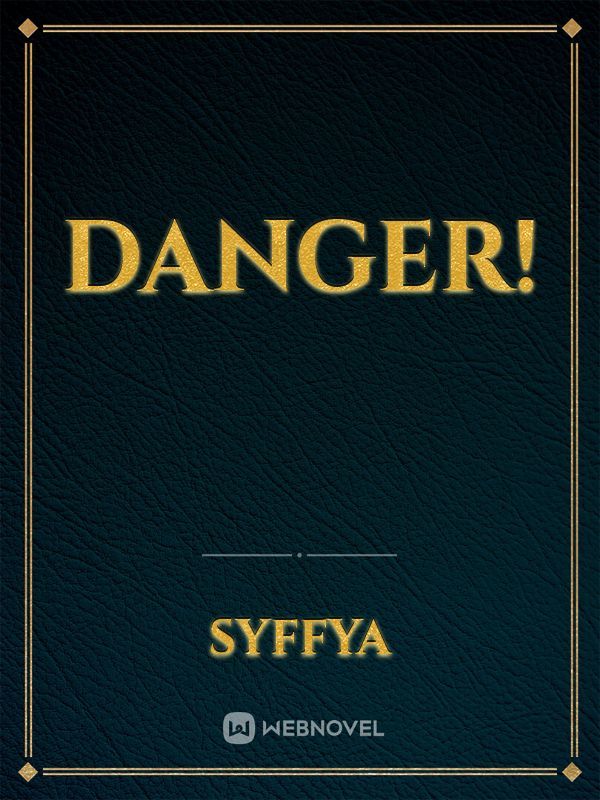 DANGER! Book
