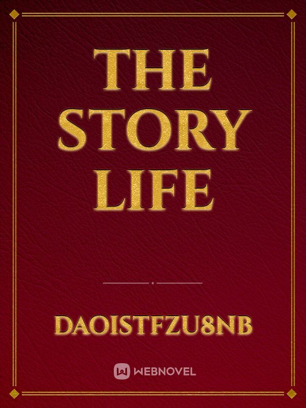 the story life