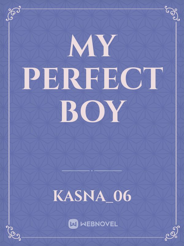 My Perfect Boy Book