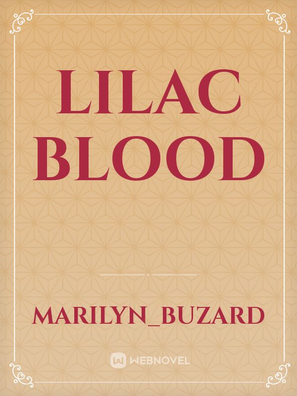 Lilac Blood