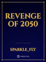REVENGE OF 2050 Book