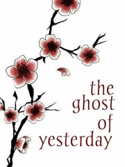 The Ghost of Yesterday Book