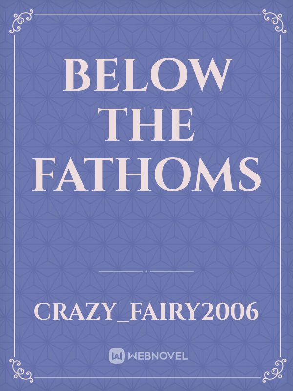 Below the Fathoms Book