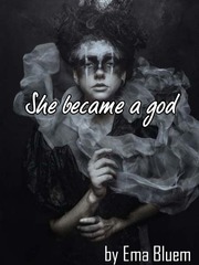 She became a god Book