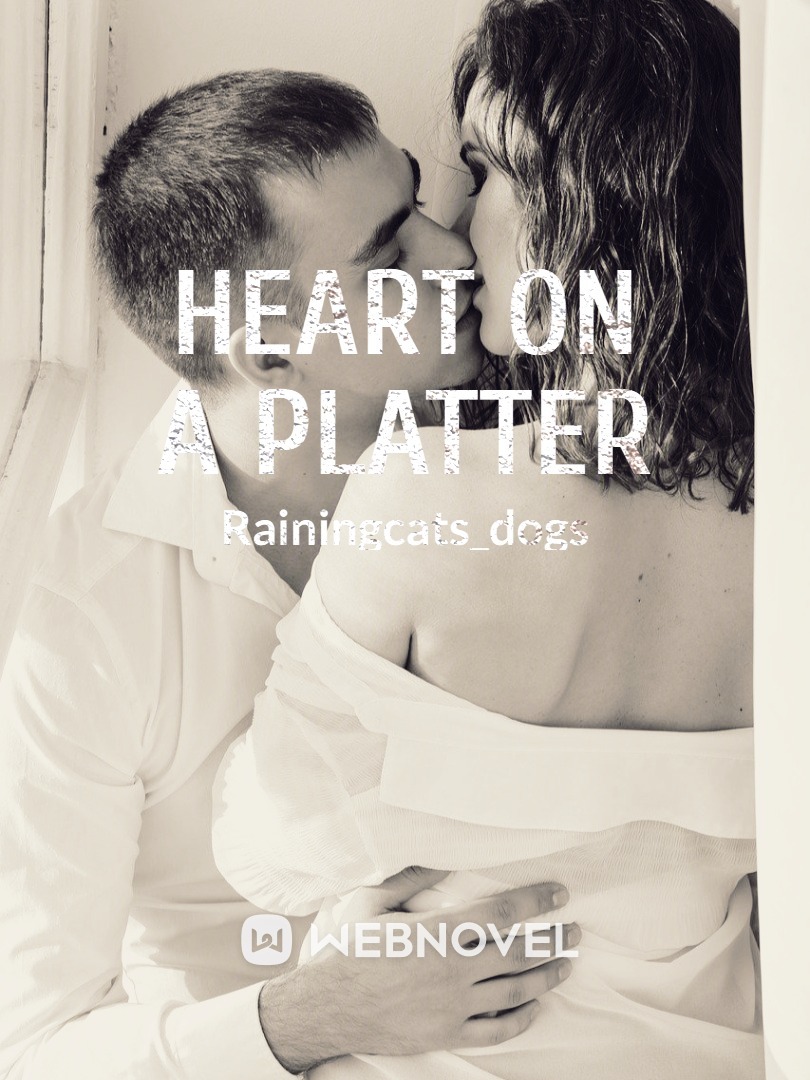 Heart On A Platter
