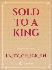 Sold to a King Book