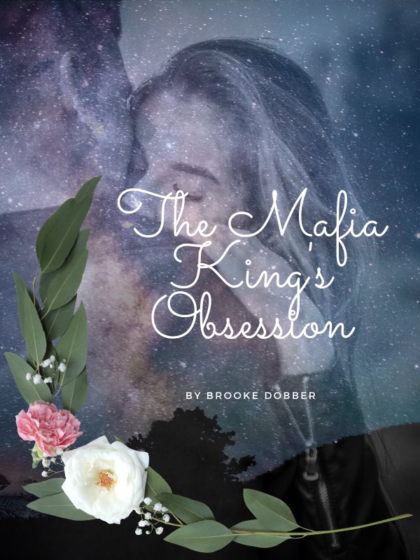 The Mafia King's Obsession