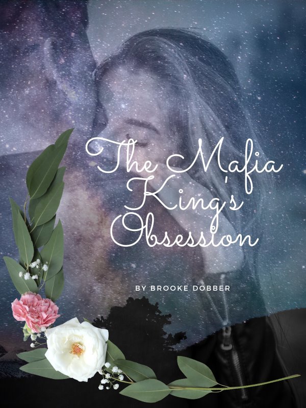 The Mafia King's Obsession Book