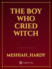 The boy who cried witch Book