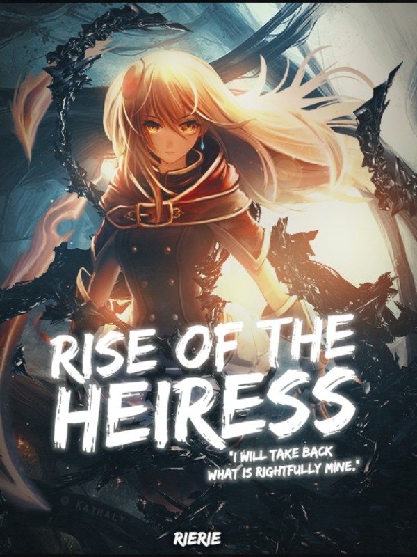 Rise of The Heiress Book