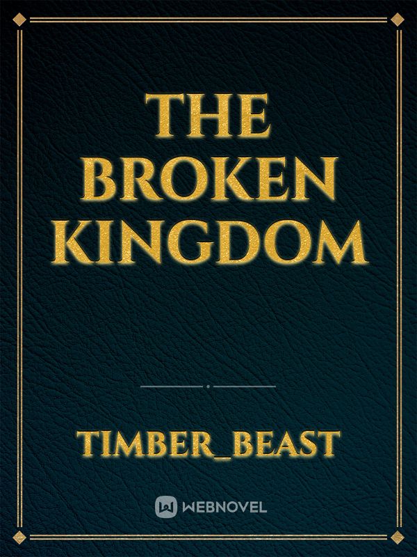 The Broken Kingdom Book