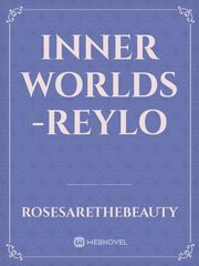 Inner Worlds -Reylo Book