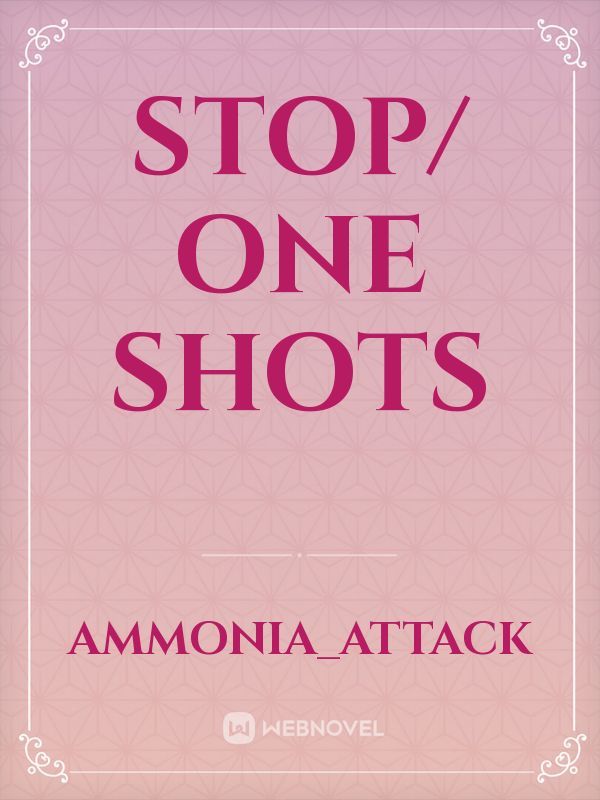 Stop/ One Shots Book