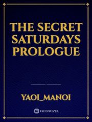 The secret Saturdays prologue Book