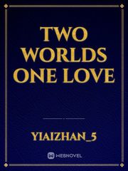 Two worlds one love Book
