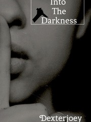Into The Darkness Book