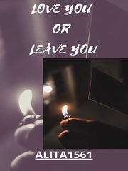 Love you or leave you Book