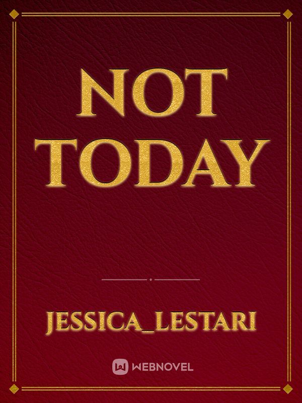 not today Book