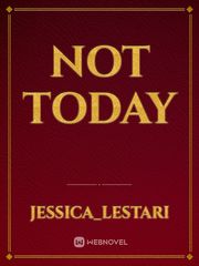 not today Book