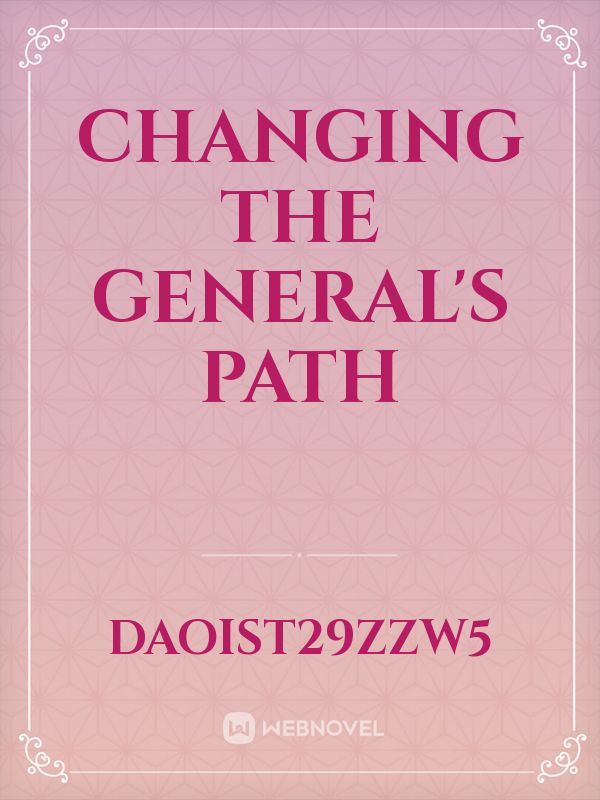 Changing the General's Path Book