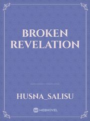 broken revelation Book