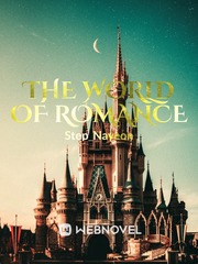 THE WORLD OF ROMANCE Book