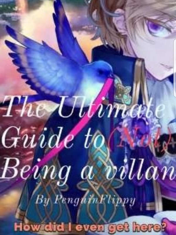 The Ultimate Guide To (Not) Being A Villan [bl]