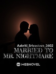 Married To Mr. Nightmare Book
