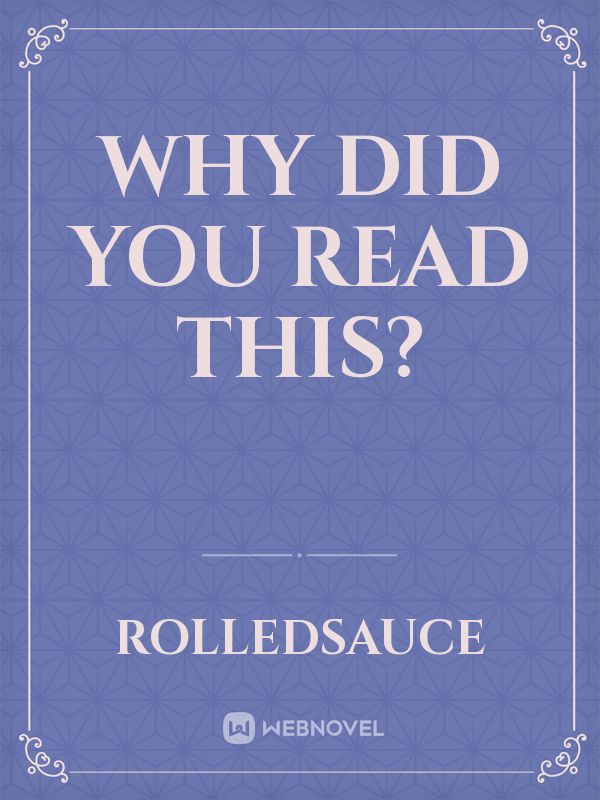Why did you read this? Book